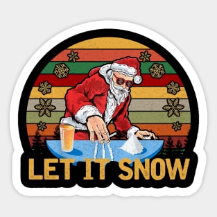 LET IT SNOW Sticker